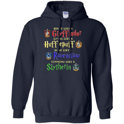 Brave Like A Gryffindor Loyal Like A Hufflepuff Harry Potter Hogwarts Shirt Navy S 