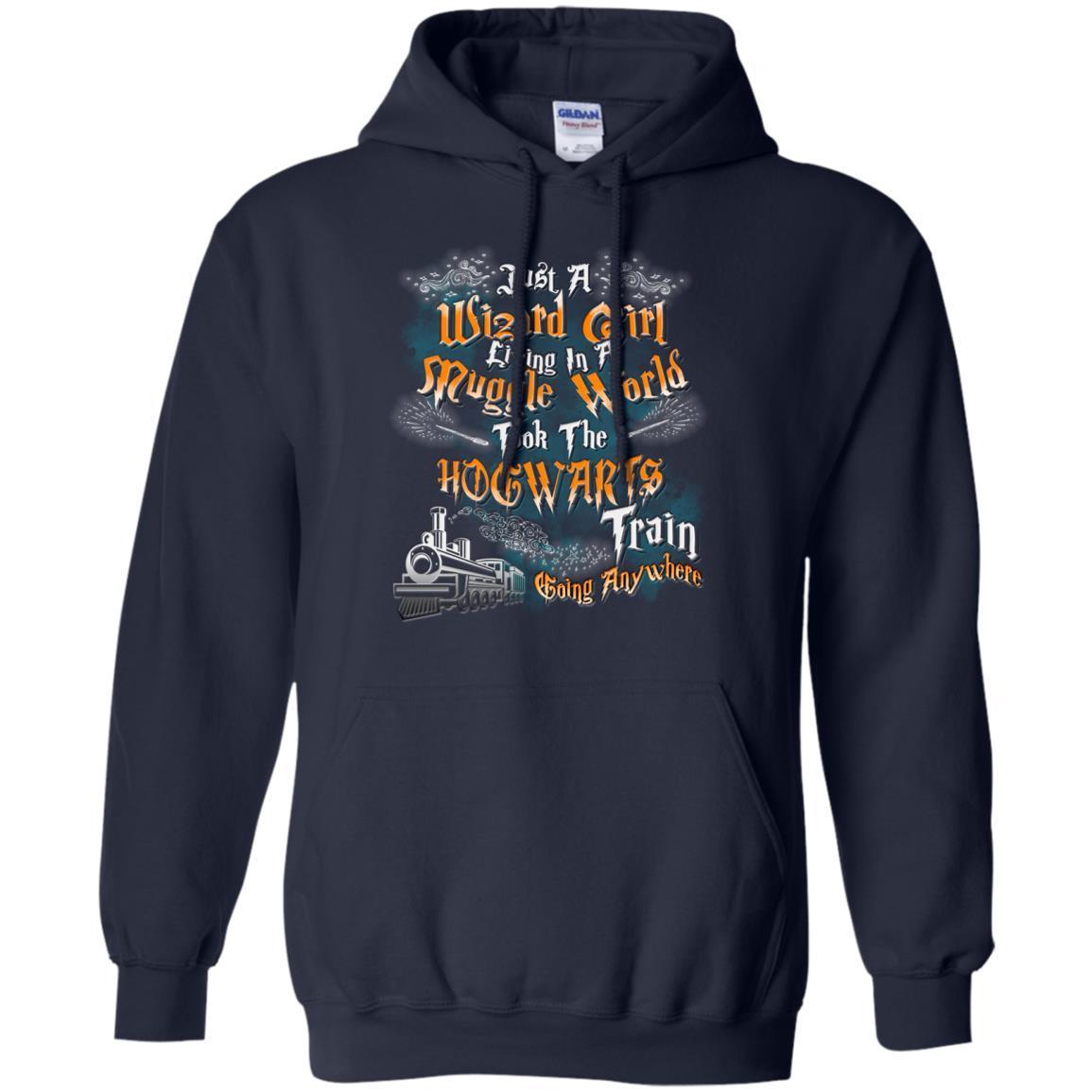 Just A Wizard Girl Living In A Muggle World Took The Hogwarts Train Going Anywhere Navy S 