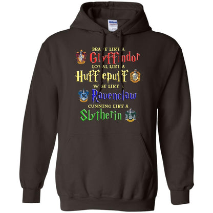 Brave Like A Gryffindor Loyal Like A Hufflepuff Harry Potter Hogwarts Shirt Dark Chocolate S 