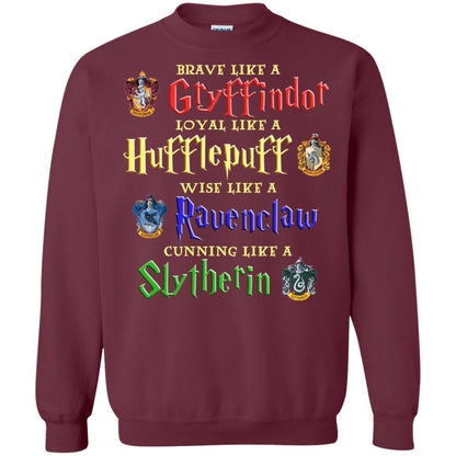 Brave Like A Gryffindor Loyal Like A Hufflepuff Harry Potter Hogwarts Shirt Maroon S 