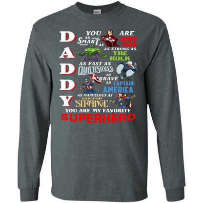 Daddy You Are My Favorite Superhero Movie Fan T-shirt
