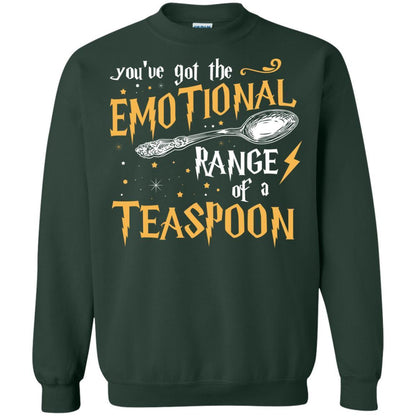 You_ve Got A Emotional Range Of A Teaspoon Harry Potter Fan T-shirt