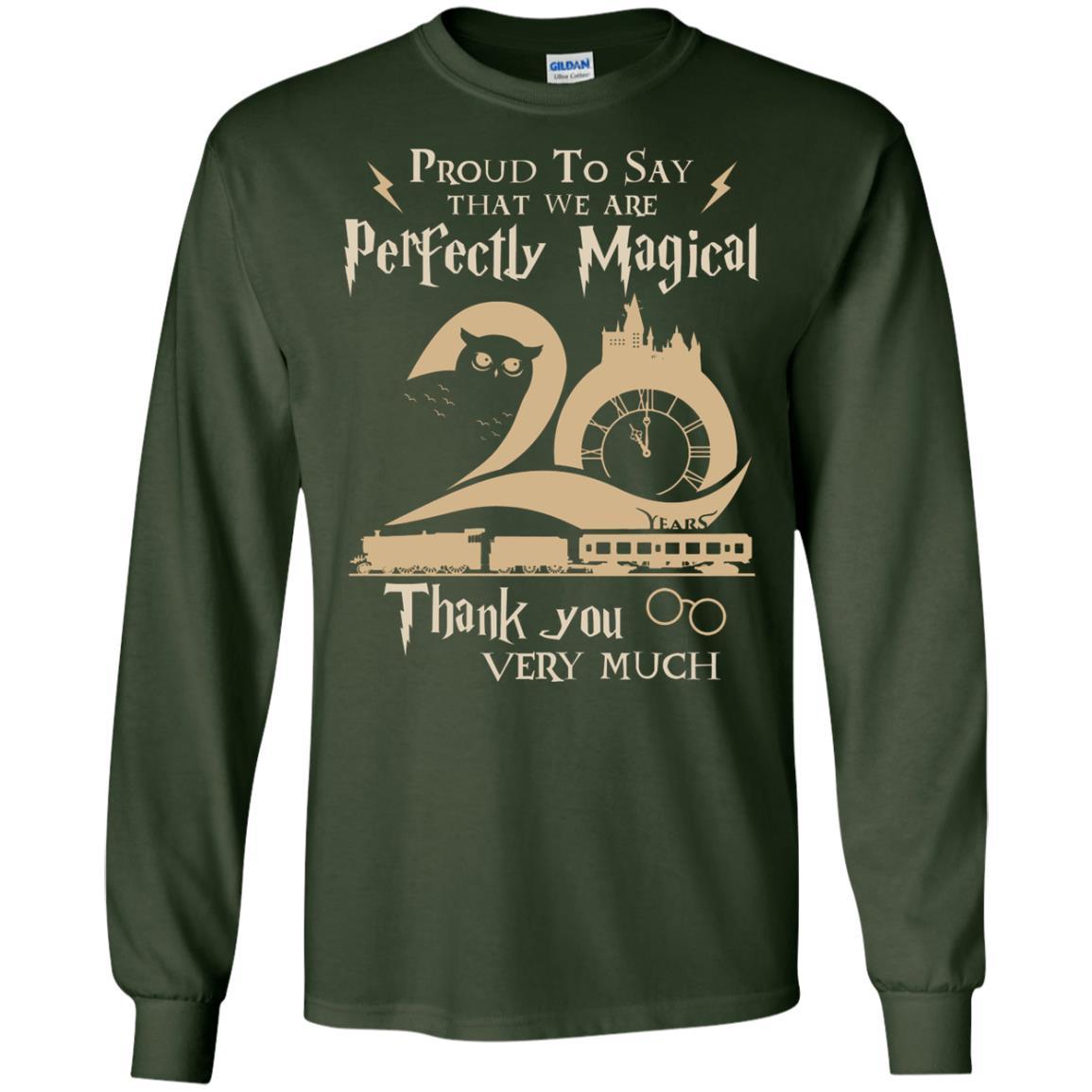 Proud To Say That We Are Perfectly Magical  Thank You Very Much Harry Potter Fan T-shirt Forest Green S 