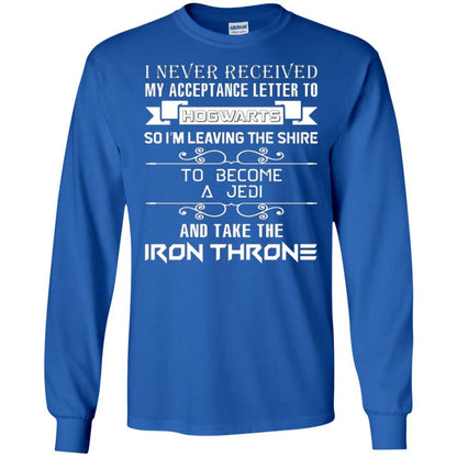 I Never Received My Acceptance Letter To Hogwarts Harry Potter Fan T-shirt Royal S 