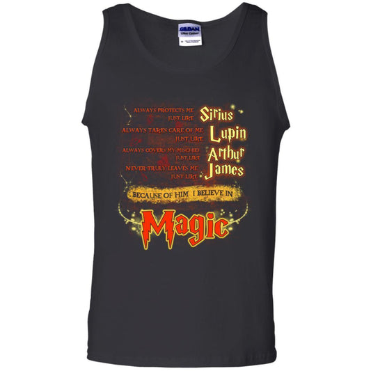 Always Protects Me Just Like Sirius Because Of Him I Believe In Magic Potterhead's Dad Harry Potter Shirt Black S 