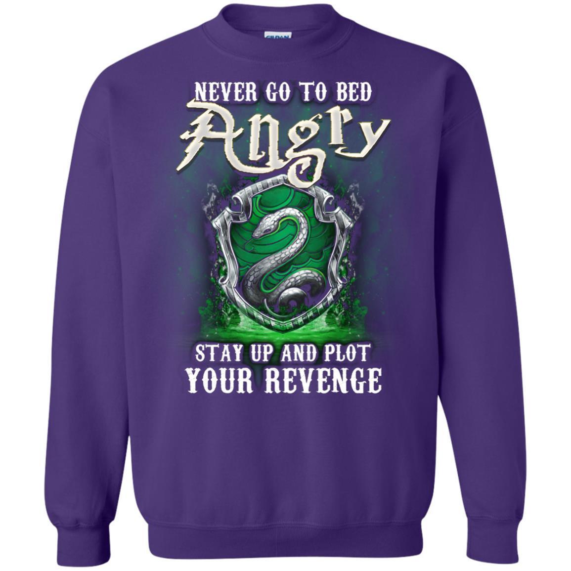 Never Go To Bed Angry Stay Up And Plot Your Revenge Slytherin House Harry Potter Fan Shirt