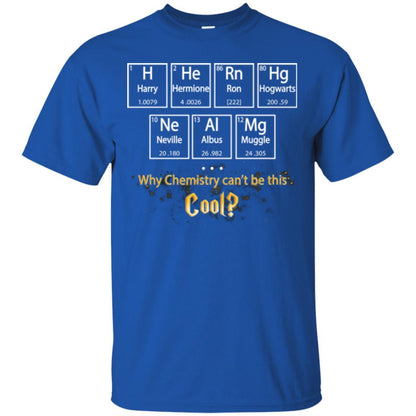 Why Chemistry Can_t Be This Cool Harry Potter Element Movie T-shirt Royal S 