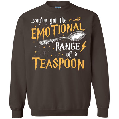 You_ve Got A Emotional Range Of A Teaspoon Harry Potter Fan T-shirt