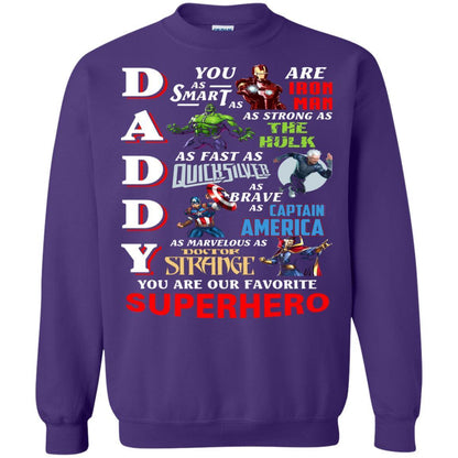 Daddy You Are Our Favorite Superhero Movie Fan T-shirt