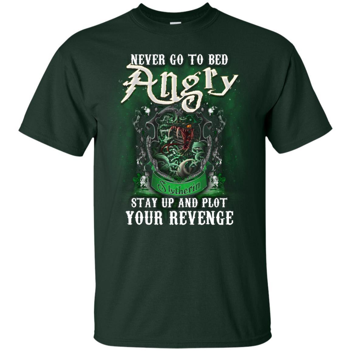 Never Go To Bed Angry Stay Up And Plot Your Revenge Slytherin House Harry Potter Shirt
