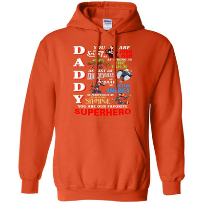 Daddy You Are As Smart As Iron Man You Are Our Favorite Superhero Shirt