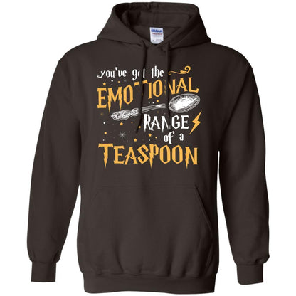You_ve Got A Emotional Range Of A Teaspoon Harry Potter Fan T-shirt Dark Chocolate S 