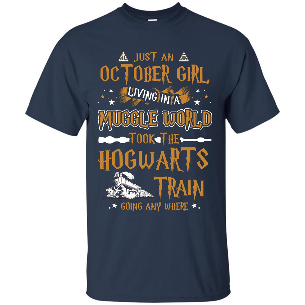 Harry Potter T-shirt Just An October Girl Living In A Muggle World   