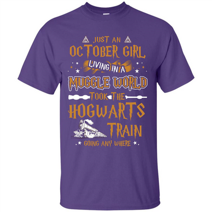 Harry Potter T-shirt Just An October Girl Living In A Muggle World   