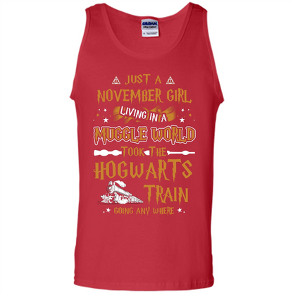 Harry Potter T-shirt Just A November Girl Living In A Muggle World   