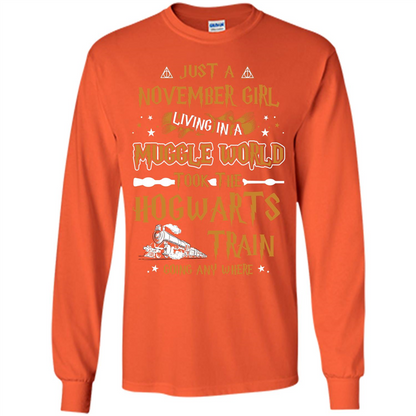 Harry Potter T-shirt Just A November Girl Living In A Muggle World   