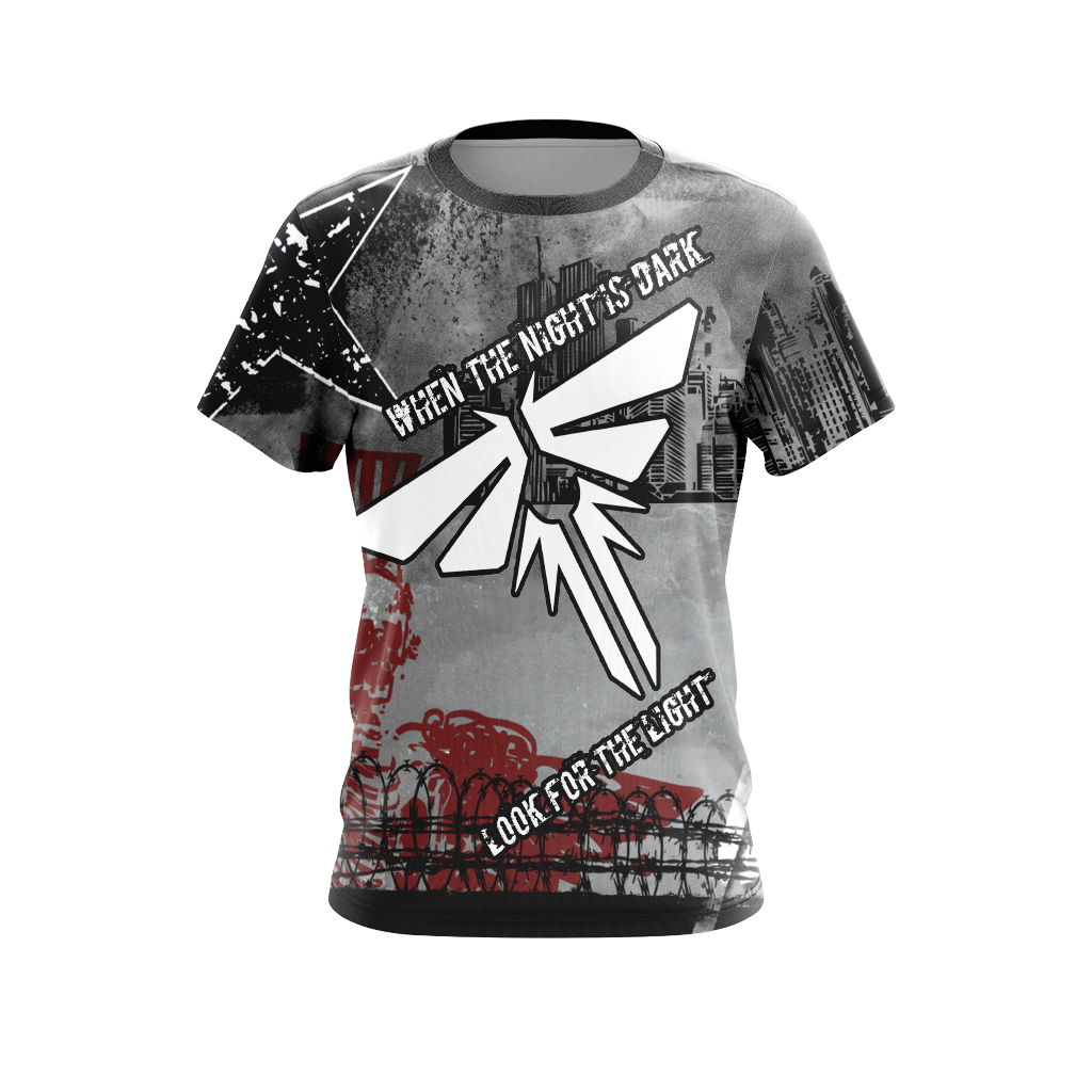 The Last of Us - When The Night Is Dark Look For The Light Unisex 3D T-shirt   