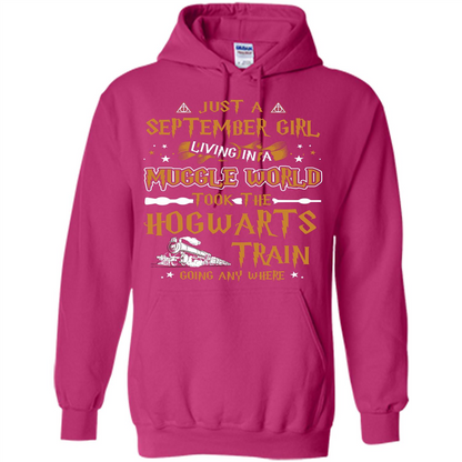Harry Potter T-shirt Just A September Girl Living In A Muggle World   