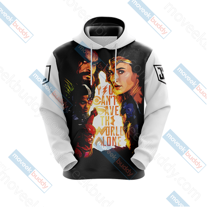 Justice League - You Can't Save The World Alone Unisex 3D T-shirt   