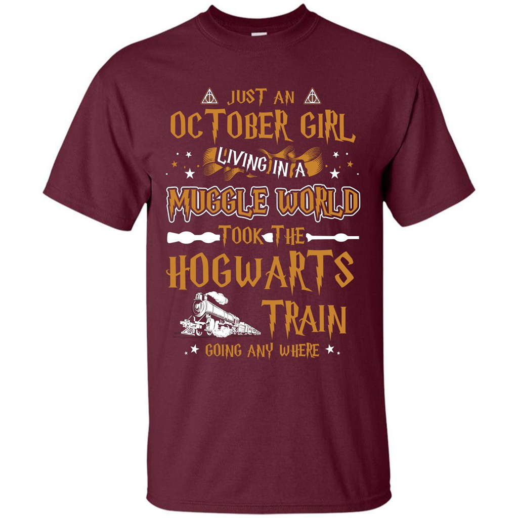 Harry Potter T-shirt Just An October Girl Living In A Muggle World   