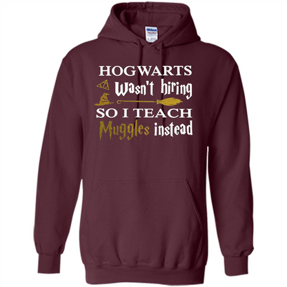 I Teach Muggles Instead T-shirt Maroon S 