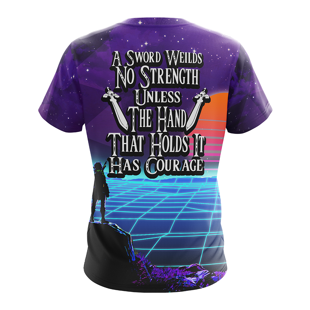 A sword wields no strength unless the hand that holds it has courage The legend of Zelda All Over Print T-shirt Zip Hoodie Pullover Hoodie   