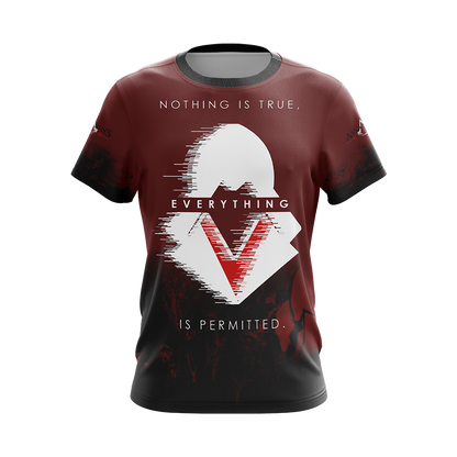 Assassin's Creed - Nothing Is True Everything Is Permitted Unisex 3D T-shirt   