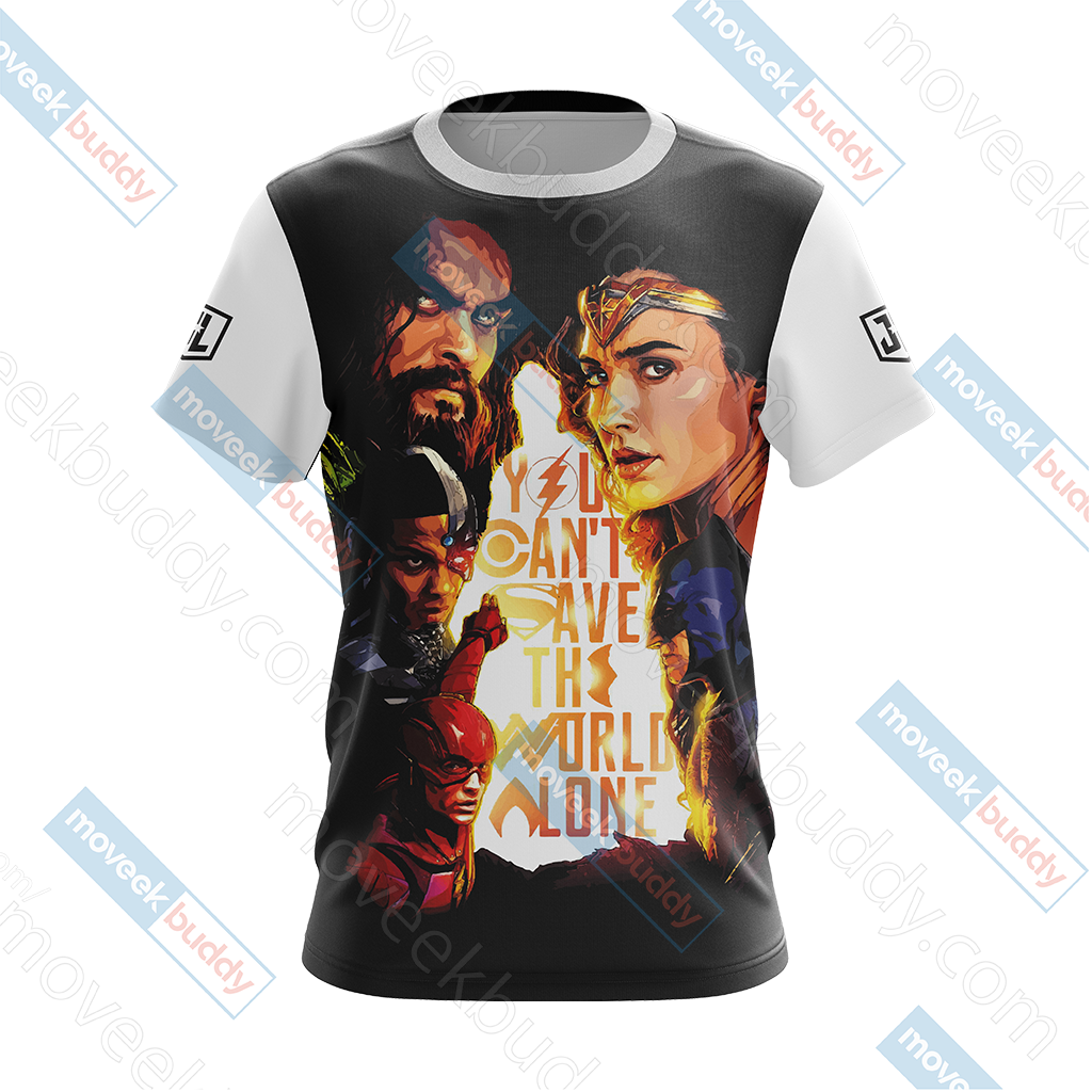 Justice League - You Can't Save The World Alone Unisex 3D T-shirt   