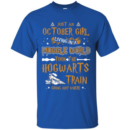 Harry Potter T-shirt Just An October Girl Living In A Muggle World   