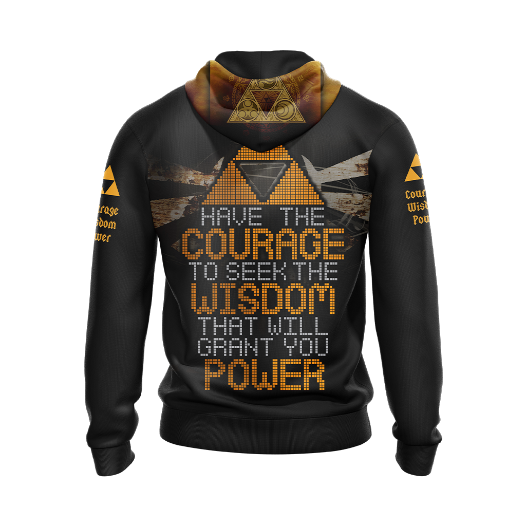 The Legend Of Zelda - Have The Courage To Seek The Wisdom Unisex 3D T-shirt Zip Hoodie Pullover Hoodie   