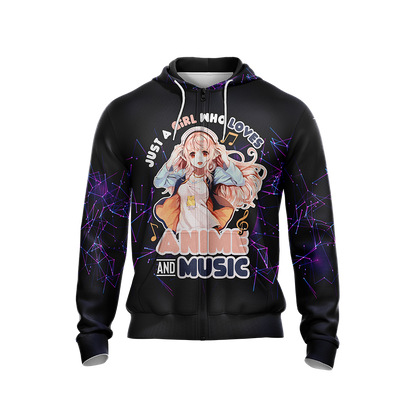 Just a girl who loves anime and music T-shirt Zip Hoodie Pullover Hoodie   